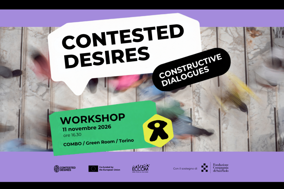 In vista della conferenza finale del progetto Contested Desires, Constructive Dialogues