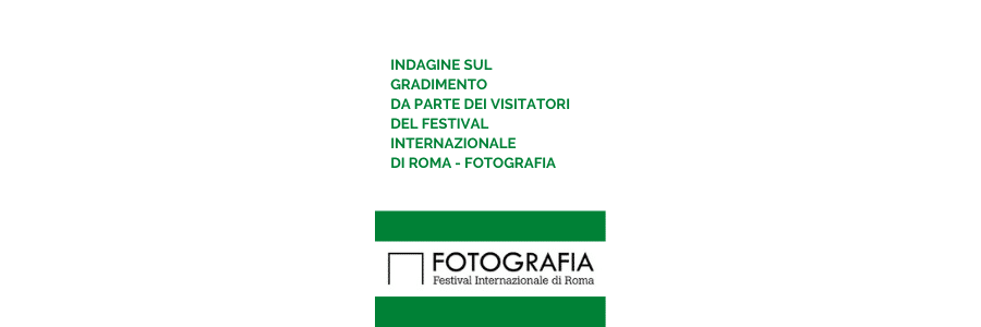 Indagine sul gradimento da parte dei visitatori del Festival Internazionale di Roma – Fotografia